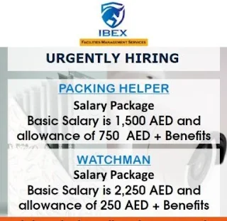 IBEX Facilities Management Company Urgently Hiring Packing Helper, Watchman & Valet Parking Driver In Dubai 2021-22