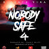 AUDIO | Dizasta Vina - Nobody is safe 4 | Download