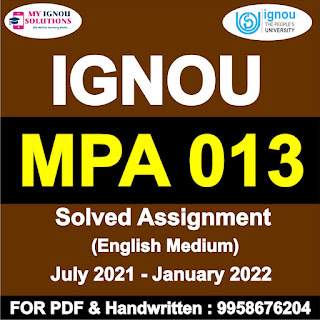 mpa 014 solved assignment; discuss the various mechanisms to ensure the responsiveness in public systems; strategies to deal with dysfunctionalities of public system management; public administration; mpa