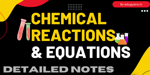 Class 10th science chapter 1 notes(EBOOK) | Class 10 chemical reactions and equations notes 