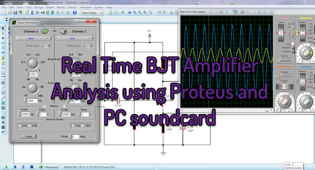 Real Time Simulation of BJT amplifier using Proteus & PC Soundcard