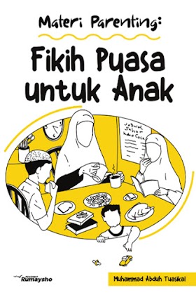 FIKIH PUASA UNTUK ANAK