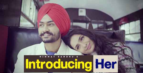 himmat sandhu introducing her song lyrics