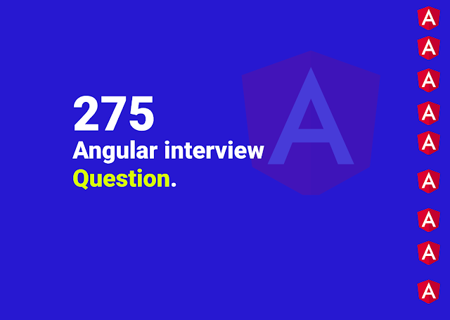 angular interview question for 5 years experence