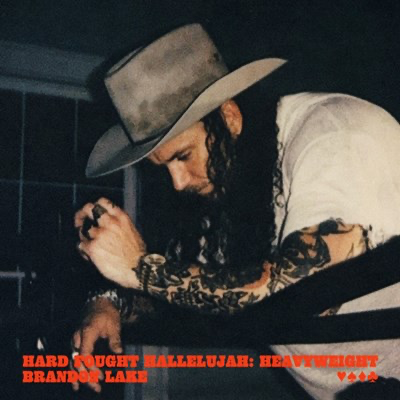 Hard Fought Hallelujah lyrics by Brandon Lake