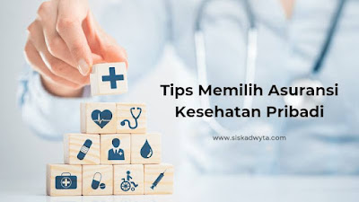 Tips memilih asuransi kesehatan pribadi