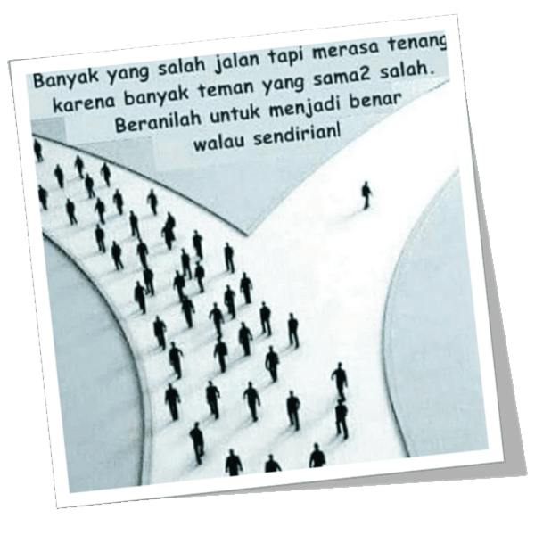 Jika kamu mengikuti kebanyakan manusia di muka bumi ini, maka mereka akan menyesatkanmu dari jalan Allah