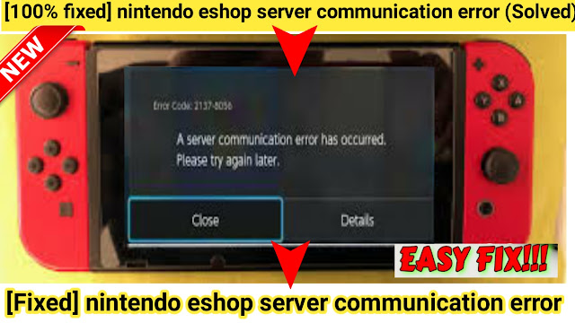 nintendo eshop server communication error,How do I fix unable to communicate with the server on Nintendo Switch?,How do I fix ACNH communication error?,how do i fix nintendo eshop server communication,Nintendo, Nintendo Switch error,how to,Nintendo eShop error,Nintendo eShop communication error