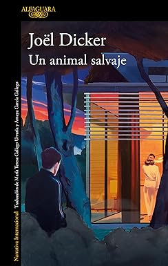 Un animal salvaje, Joël Dicker