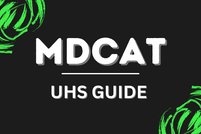 MDCAT UHS Entry Test Guide