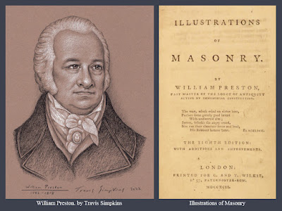 William Preston. Masonic Educator and Ritualist. Illustrations of Masonry. by Travis Simpkins