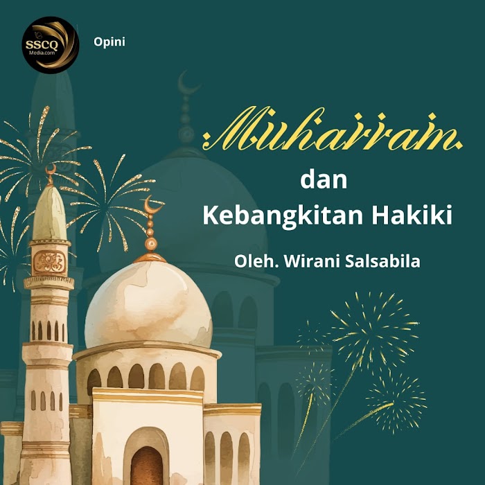 Muharram dan Kebangkitan Hakiki