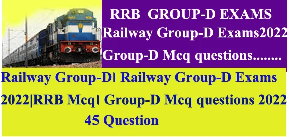 Railway Group-D Exams| Objective Questions.