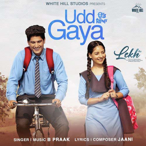 Udd Gaya Lyrics – B Praak | Lekh
