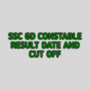 SSC GD RESULT DATE AND CUT OFF