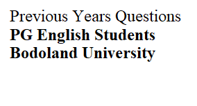 Previous Question Paper, English, Bodoland University