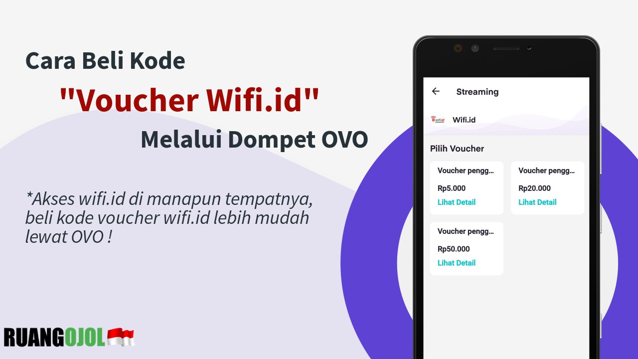 Cara Beli Voucher Wifi.id Melalui OVO Wallet cara-beli-voucher-wifi-id-lewat-ovo