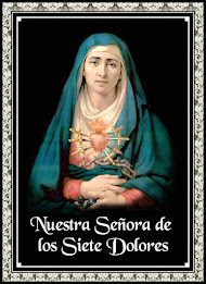 LOS SIETE DOLORES DE NUESTRA SEÑORA