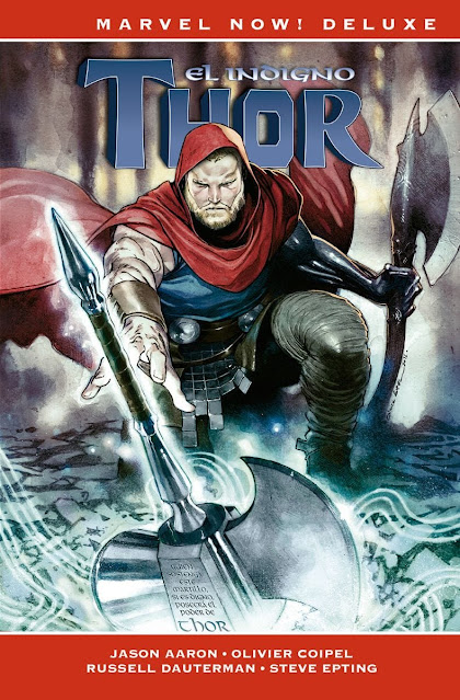 Reseña de Marvel Now! Deluxe. Thor de Jason Aaron 5. El Indigno Thor, Panini Cómics.