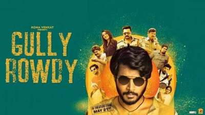 Gully Rowdy 2021 Full Movie Hindi Telugu Download 480p WEBRip