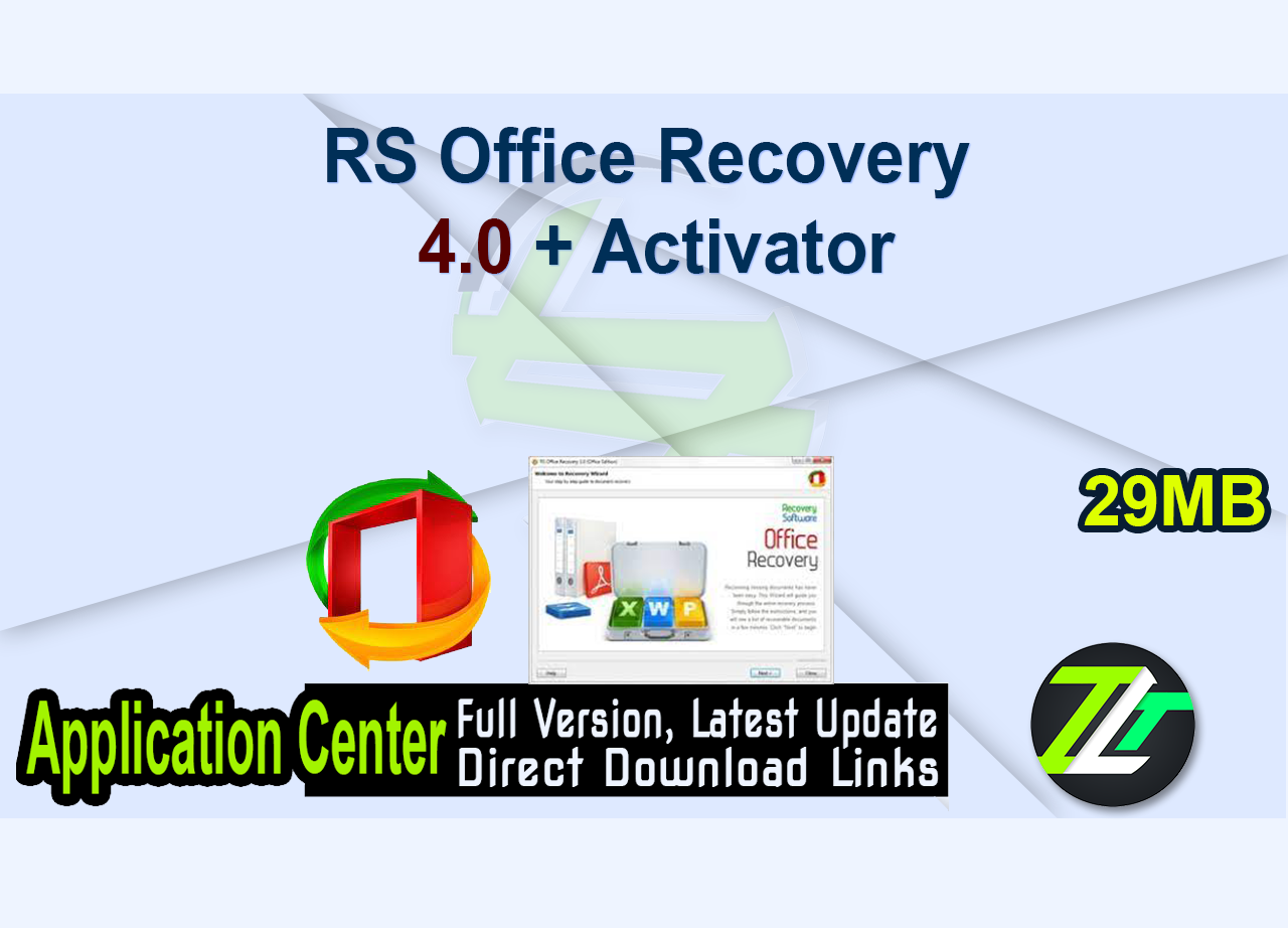 RS Office Recovery 4.0 + Activator