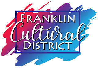 Franklin Cultural District: Arts are happening here!