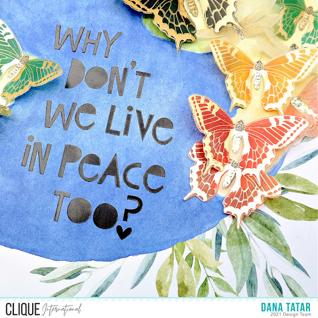 Globe Patterned Paper Covered with Fussy Cut Vellum Butterflies and Dragonflies with Black Letter Sticker World Peace Quote