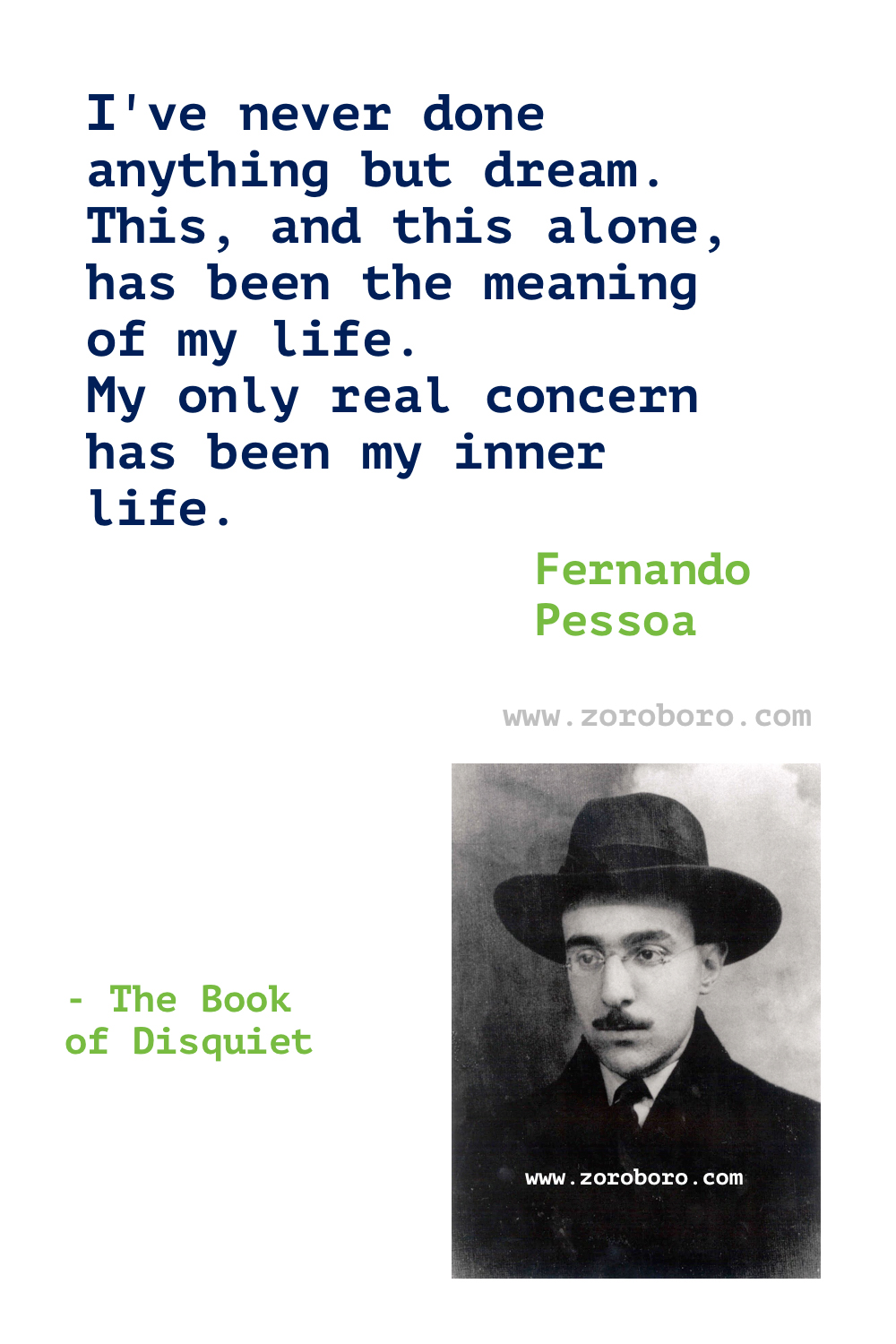 Fernando Pessoa Quotes. Fernando Pessoa Poems. Fernando Pessoa Poetry. Fernando Pessoa Books Quotes. Fernando Pessoa poemas. Fernando Pessoa Writing.