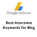 2022 Insurance keywords blog ideas । २०२२ में इंश्योरेंस कीवर्ड से ब्लॉग कैसे बनाए?