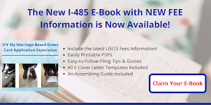 Check out the latest I-485 Green Card Ebook with NEW FEES Information!