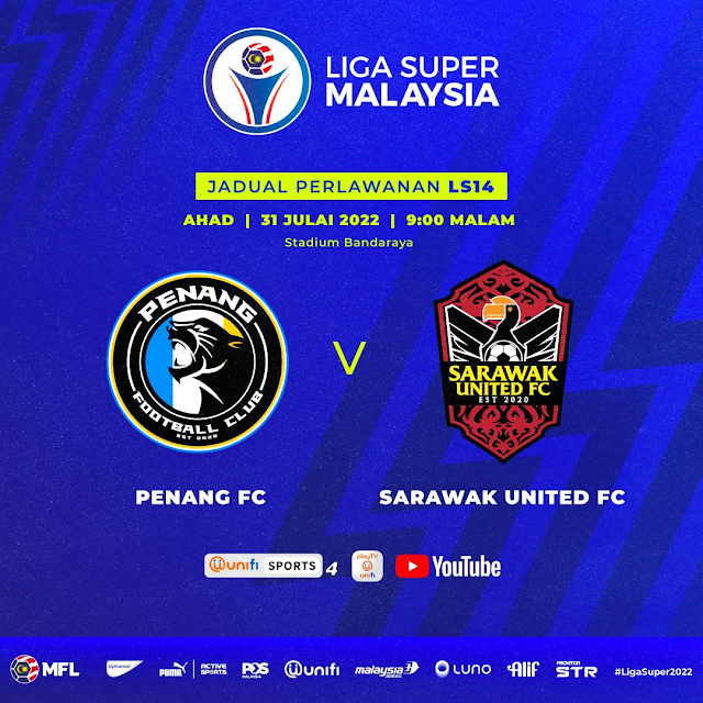 Live Streaming Penang vs Sarawak United 31.7.2022