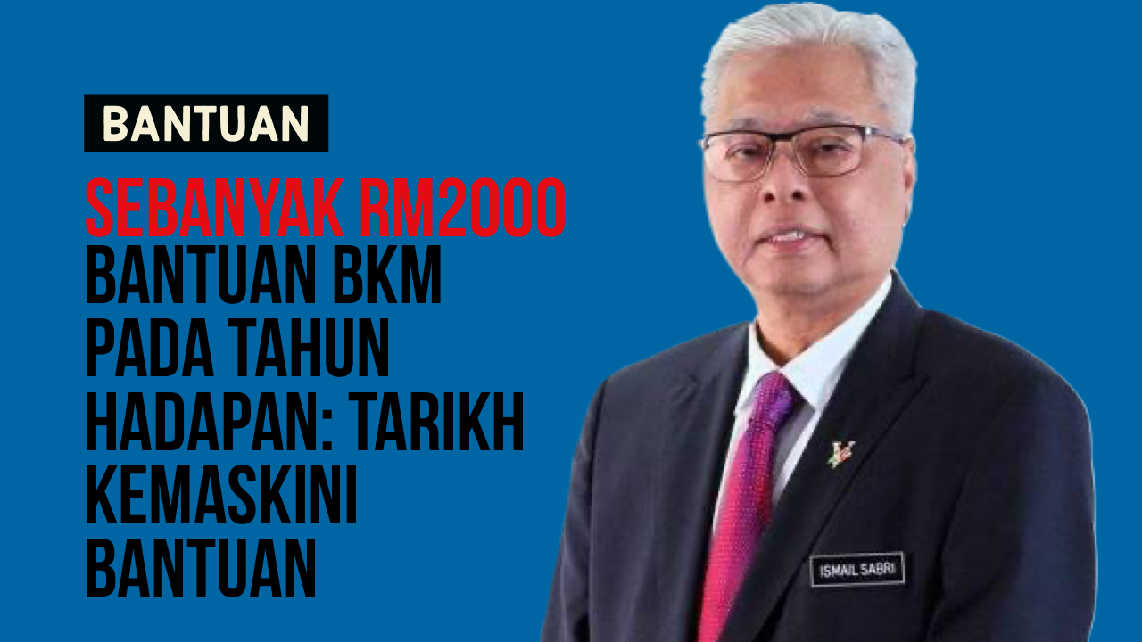 Tarikh kemaskini bkm 2022