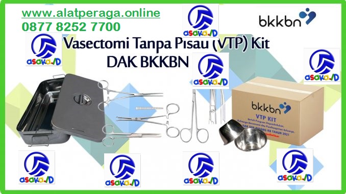 Vasektomi Tanpa Pisau (VTP) kit DAK BKKBN 2022