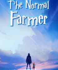 Read Novel The Normal Farmer Full Episode