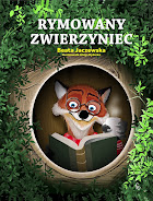 Książkę pt. "Rymowany zwierzyniec" można kupić na stronie Wydawnictwa: