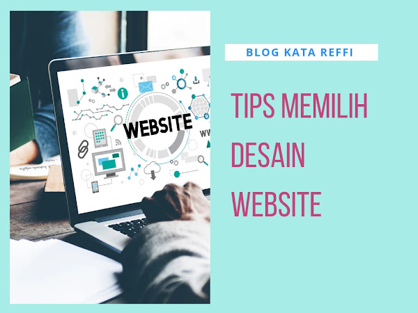 Tips Memilih Desain Website 