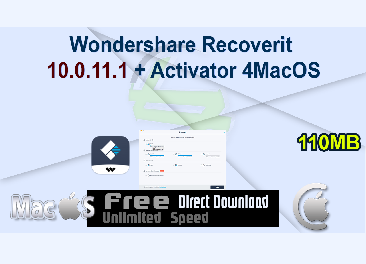 Wondershare Recoverit 10.0.11.1 + Activator 4MacOS