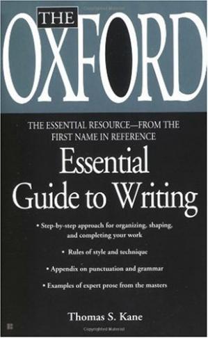 The Oxford Essential Guide to Writing Book PDF by Thomas S. Kane