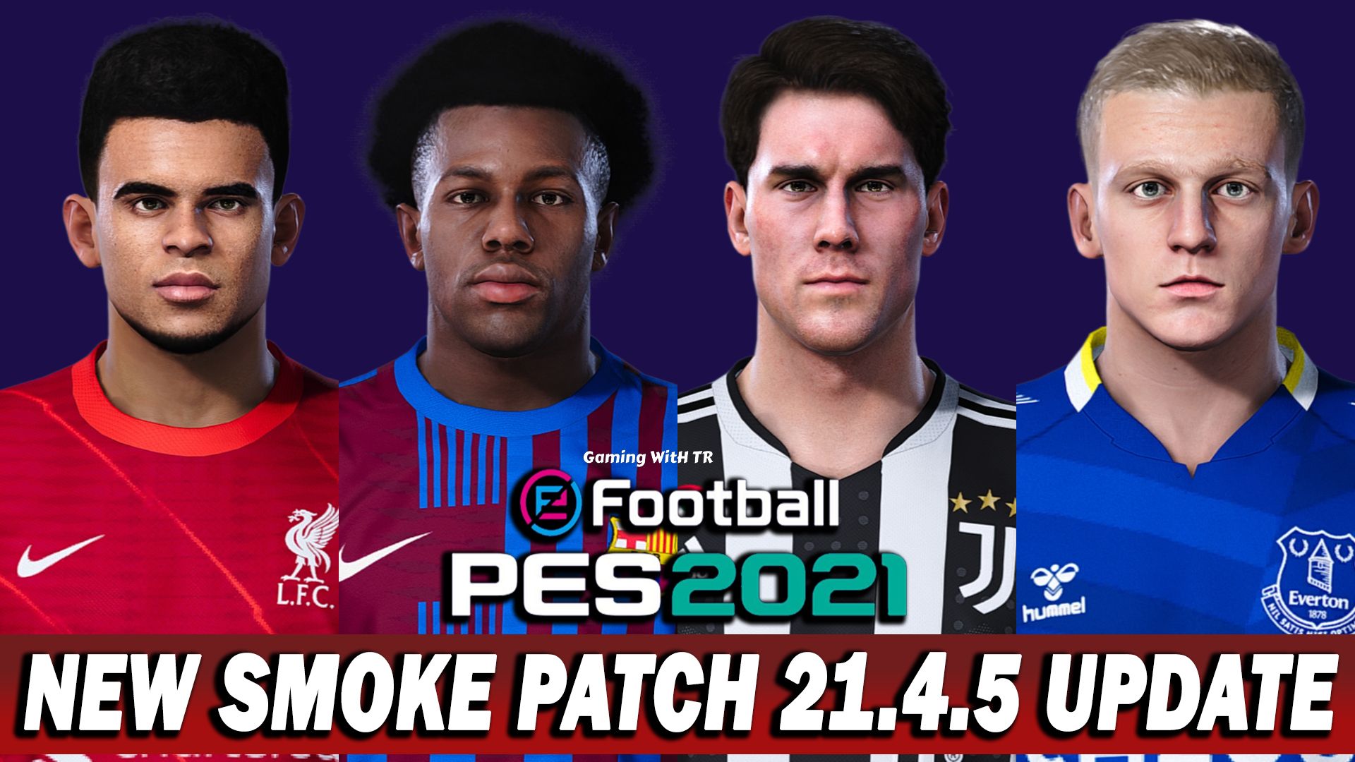 PES 2021 | New Smoke Patch Update V21.4.5 Season 2022