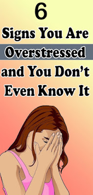 6 Ways Your Body Indicates That You Are Overstressed And Need To Work On It