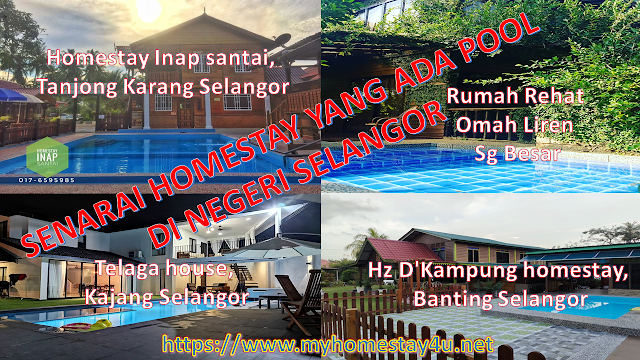 Senarai Homestay yang ada Pool Di Selangor