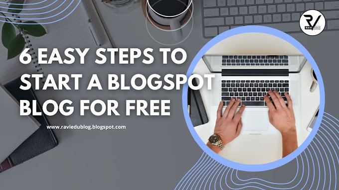 6 easy steps to start a blogspot blog for free 2023