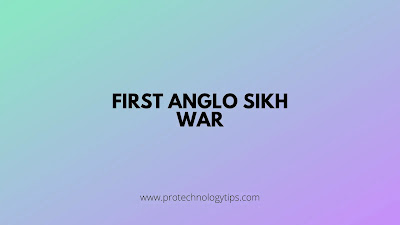 First Anglo Sikh War