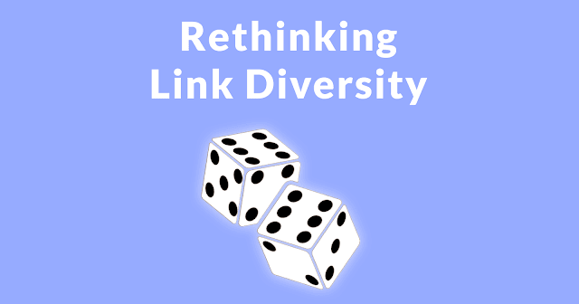 The Importance of a Diversity of Backlinks