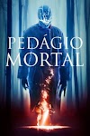 Pedágio Mortal (2020)