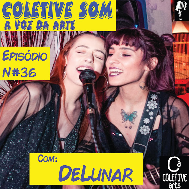 Coletive, som, podcast, oldie, nerd,podosfera,musica,cantoras,gravatai,delunar