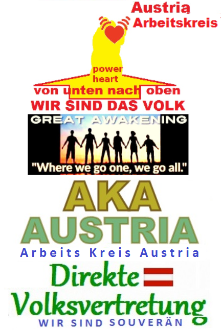 AKA Arbeitskreis AUSTRIA erarbeitet sichere Strategien um Österreich ins neue Paradigma zu bringen