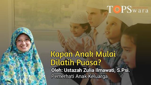 Kapan Anak Mulai Dilatih Puasa?