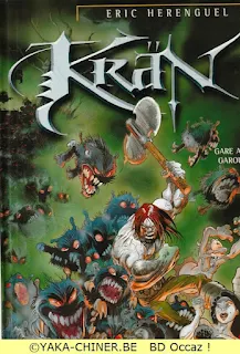 Krän, Gare aux Garous par Eric Herenguel