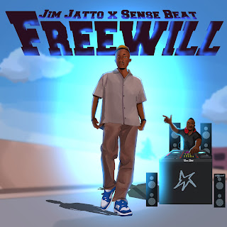Jim Jatto x Sense Beat – Freewill